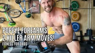 Build JUICY Popeye Forearms | 2 Underrated Arm Exercises for Bigger, Wider Arms