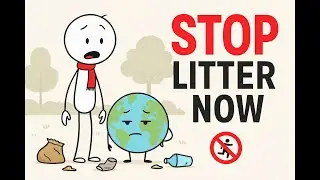 Stop Littering &mdash; The Earth Is TIRED of Cleaning After Us 🌍