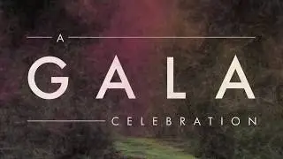 A Gala Celebration