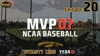 MWG -- MVP 07 NCAA Baseball -- Dynasty Mode, Episode 20