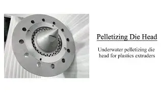 Underwater pelletizing die head for plastics extruders！