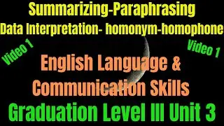 Summarizing, Paraphrasing, & Data Interpretation for ELC-Graduation Level III-Essential Skills: