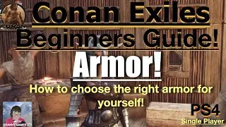 Броня! Руководство для начинающих по Conan Exiles 2022