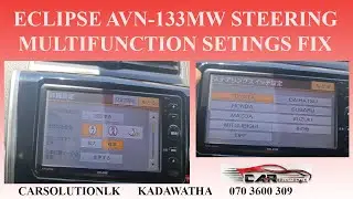 ECLIPSE AVN-133MW STEERING MULTIFUNCTION SETTINGS FIX | TOYOTA PREMIO