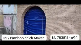 MG Bamboo chick Maker PAN INDIA INSTALLATION Service Available m.7838184694(@mgbamboohutmaker2011 