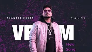 VEHAM (Official Audio) CHOBBAR KHURD || LUV MAX MUSIC || NEW PUNJABI SONG BY CHOBBAR KHURD