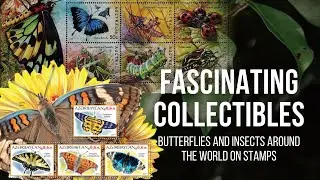 Butterflies & Insects Around The World On Stamps & Miniature Sheets