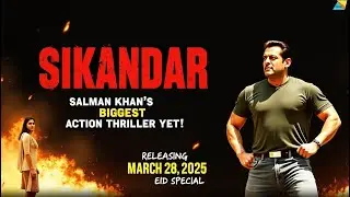 Sikandar (2025) | Full Breakdown of Salman Khan's Action Thriller | Story, Cast & Release Details!