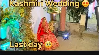 Maria di Chali gaye 🥹- Kashmiri Wedding part 2 😍