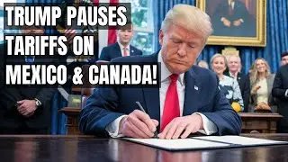 Trump&rsquo;s 30-Day Tariff Delay: Mexico & Canada Shake Up Trade!  Electric Vehicles, Energy, Trade Wars!