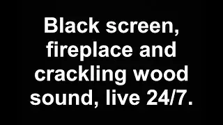 Black Screen Fireplace Crackling Sound | Sleep, Relax, Study, Background Ambience
