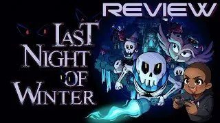 Last Night of Winter - REVIEW [Nintendo Switch]