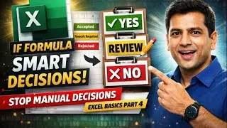 Excel Basics Part 4 | IF Formula Explained | Automate Decisions in Excel