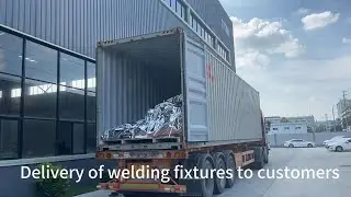 Delivery of welding fixture to the customer