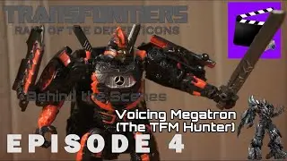Transformers Raid of the Decepticons Behind the Scenes Voice Acting Megatron (The TFM Hunter)