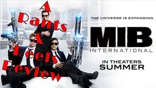 MIB International - A Rants and Reels Review