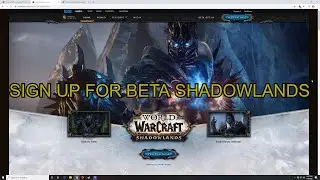 WoW Shadowlands: How to sign up for the BETA + an update!