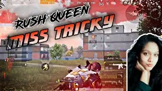Battleground mobile India highlights | Clutch Queen or wot .. ?? | Miss Tricky 👧