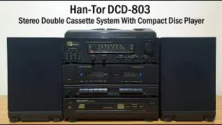 Han-Tor DCD-803 Stereo Double Cassette System With Compact Disc Player
