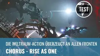 Chorus - Rise as One im Test (PS5, GERMAN, REVIEW)