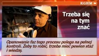 2014 01 23 Mój zawód w KGHM: rafiniarz