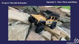 Project TRX-4M Defender Build - Episode 3 - New Tires and Rims