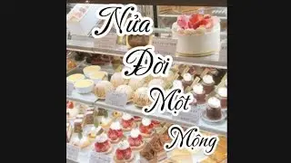 [Truyện audio full] Nửa đời một mộng