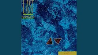 Last Summer (Vocal Remix)