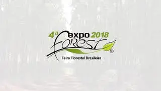 Expoforest 2018 - Est&aacute; Chegando