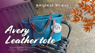 Carry everything in the Avery leather deluxe tote |#whatsinmybag | Go Forth Goods #leathertotebag 