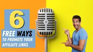 6 Free Ways To Promote Affiliate Links #shorts #affiliatemarketing