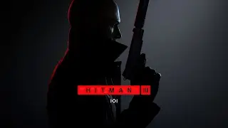 Hitman 3: THE SEBASTIAN PRINCIPLE - INTRODUCTION ESCALATION PC Gameplay | 1080P60FPS [No Commentary]
