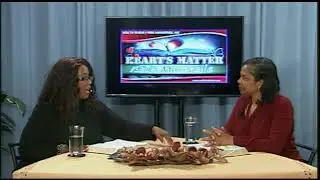 Heart Matters - Pastor Lisa Roberts, Seeds of Praise Church