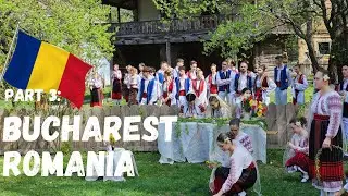 Part3:Bucharest Romania| Culture #travel #romania #europe