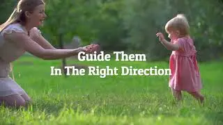 Guide Them In The Right Direction | Childventures