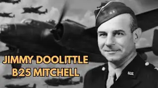 B-25 Mitchell Bomber | The Doolittle Raid 1942 &ndash; America Strikes Back After Pearl Harbor