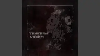 TENEBR|S VOCAT|