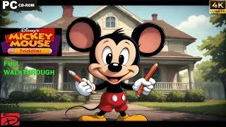 Disney's Mickey Mouse Toddler  [PC]  -  Full Walkthrough - 4k UHD - No commentary