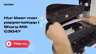Hur l&ouml;ser man pappersstopp i Sharp MX-C304?