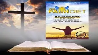 The Faith Diet System Review-Does This Really Work Or Scam?