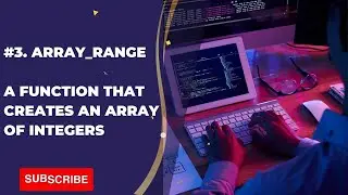 3. array_range