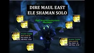 DIRE MAUL EAST SOLO Elemental Shaman 15ish MINUTE RUNS High Warlord Rank 14 Shaman