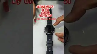 Part 461 | Ultima Watch Active Screen Protector...#gizmonepal #ultimawatchactive #screenprotector
