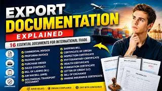 Export Documentation Explained | 16 Export Documents Every Supply Chain Professional Must Know