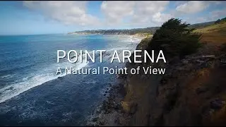 Point Arena A Natural Point of View