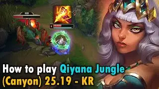 How Canyon’s Qiyana Jungle Ends Games in 15 Minutes
