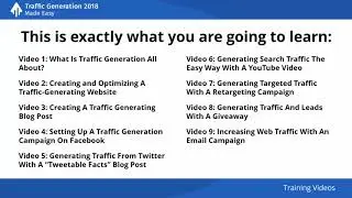 Traffic Generation 2018 Training Demo Video 1