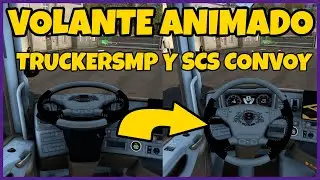 [1.57] VOLANTE ANIMADO - PLUGIN MOD PARA TRUCKERS MP Y SCS CONVOY - Animated Steering Wheel