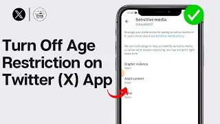 How to Turn Off Age Restriction on Twitter (X) App 2024 | Disable Age Restriction On X