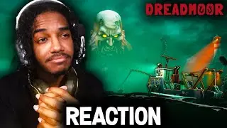 FIRST PERSON THE DREDGE?! | DREADMOOR OFFICIAL REVEAL TRAILER REACTION